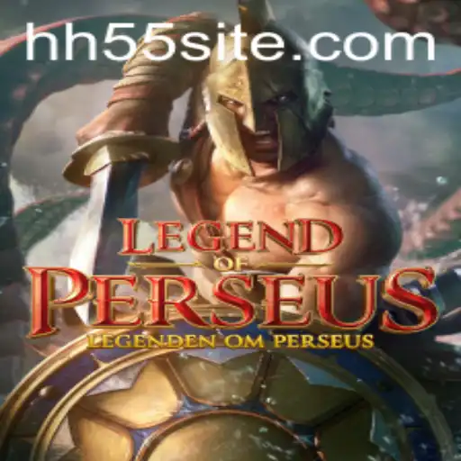 LegendofPerseus: Mergulhe na Aventura Mítica de HH55.COM