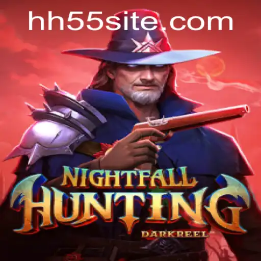 Explorando o Mundo de NightfallHunting: Aventura e Estratégia em HH55.COM