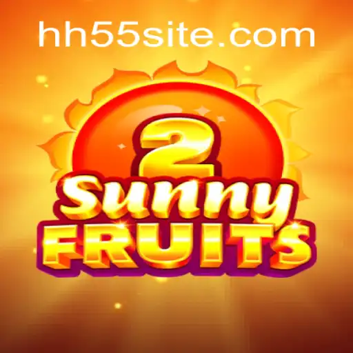 Descubra o Mundo Divertido de SunnyFruits2 na Plataforma HH55.COM